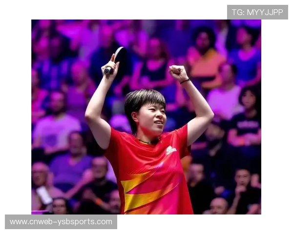 王艺迪WTT蒙彼利埃夺冠后状态正佳，全运会受期待